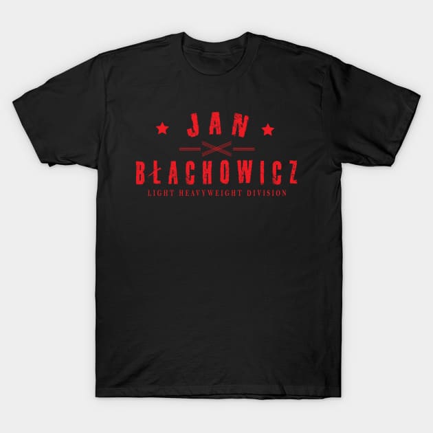 Jan Blachowicz Light Heavyweight Division T-Shirt by cagerepubliq